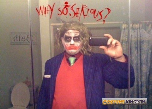 Why So Serious 